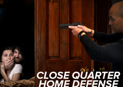Close Quarter Home Defense